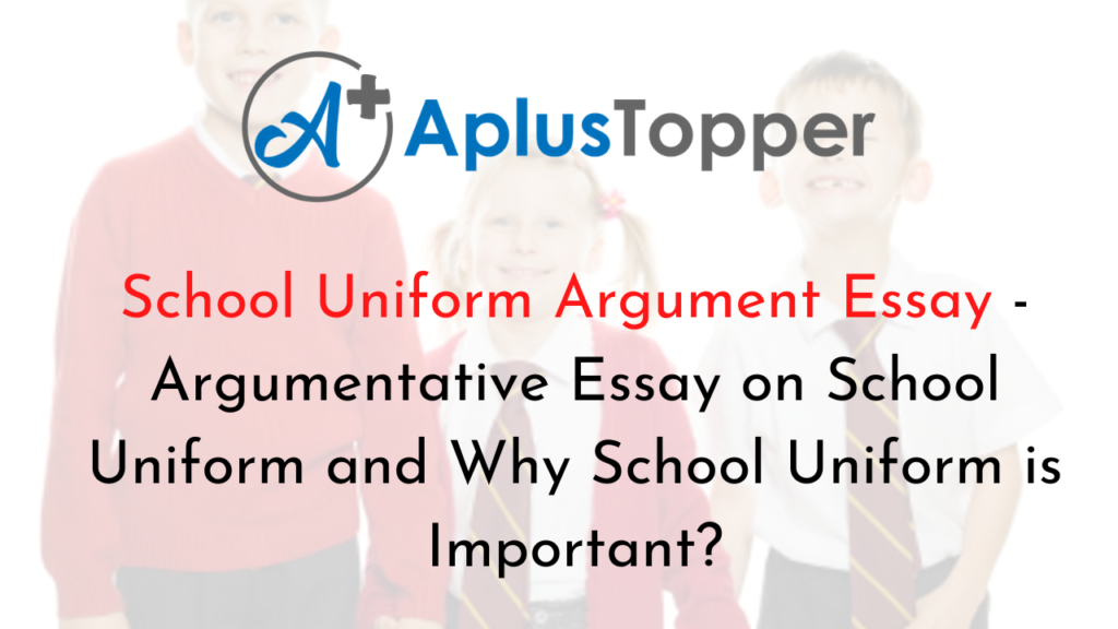 school uniform argumentative essay hook