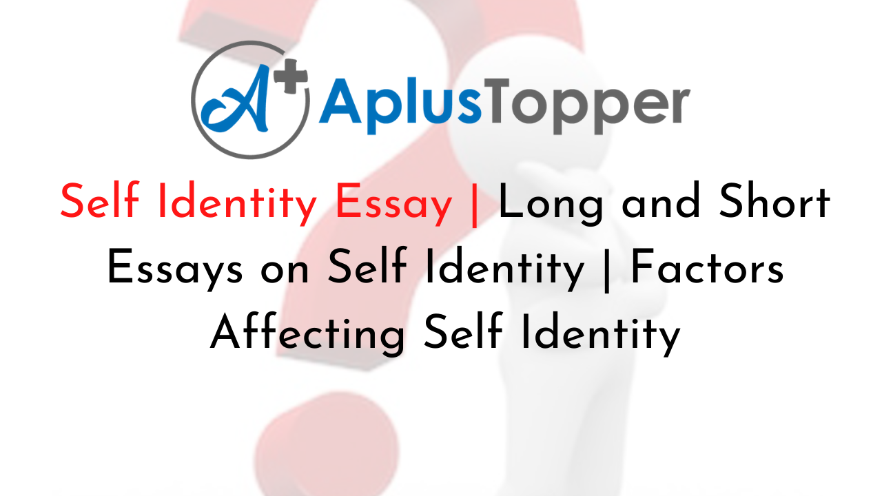 Self Identity Essay