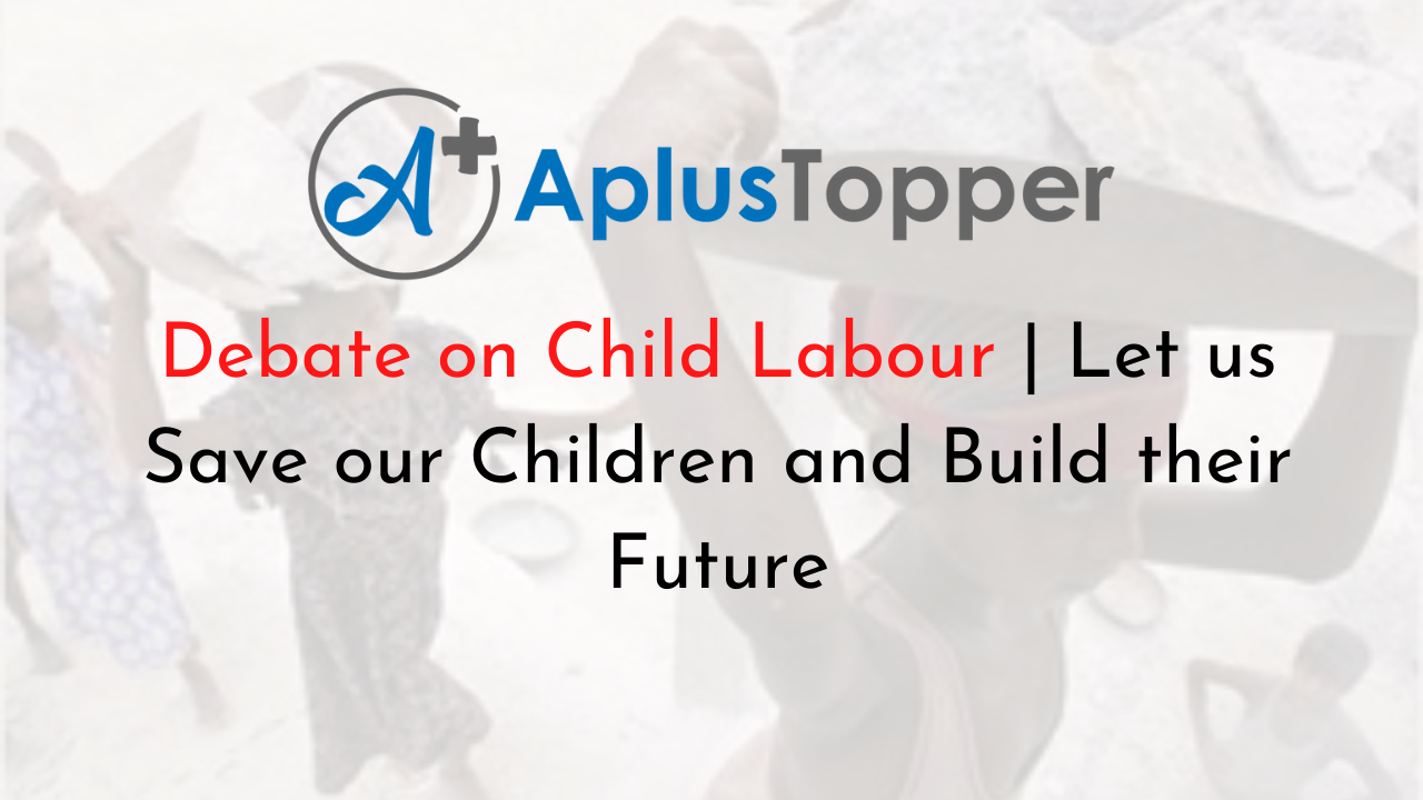 Debate on Child Labour