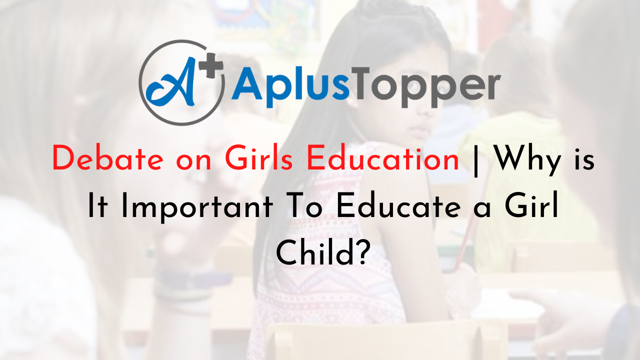 Debate on Girls Education