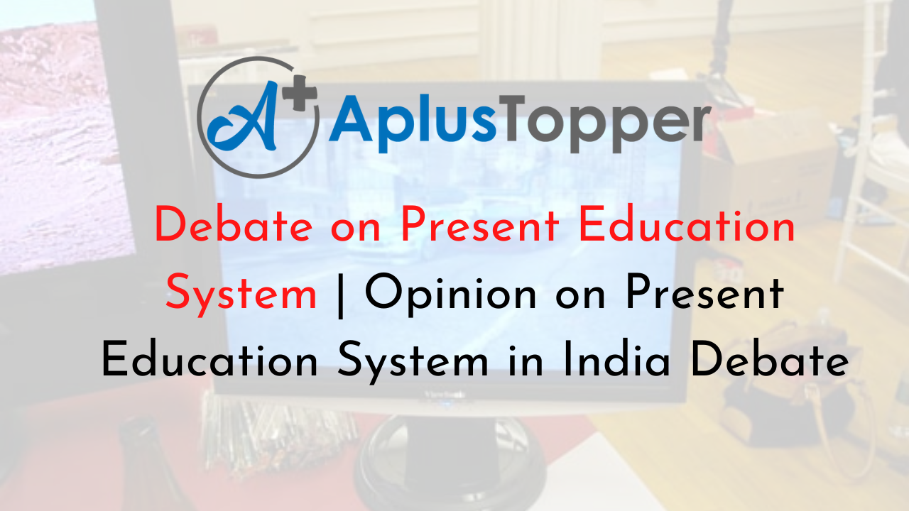 education system in india debate