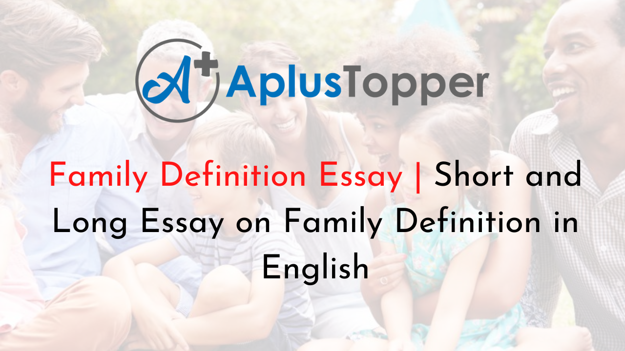 family definition essay brainly