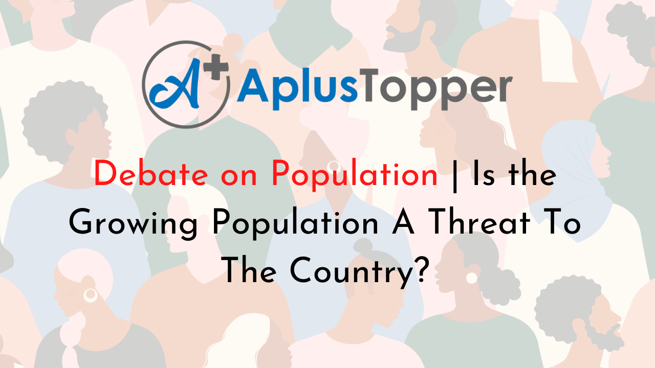 Debate on Population