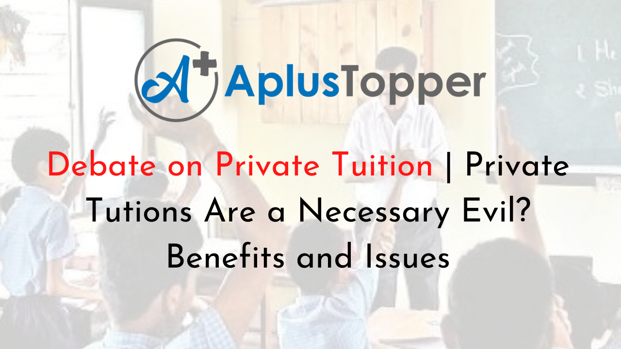Debate on Private Tuitions