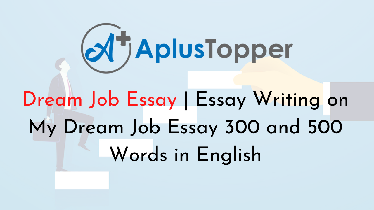 the dream job essay