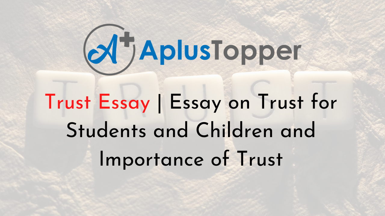 essay on trust and trustworthy