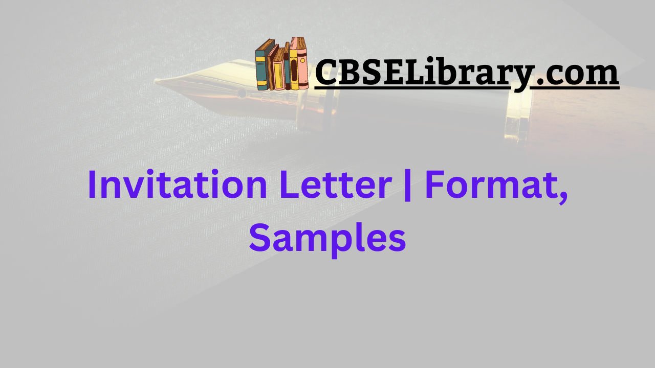 Invitation Letter | Format, Samples