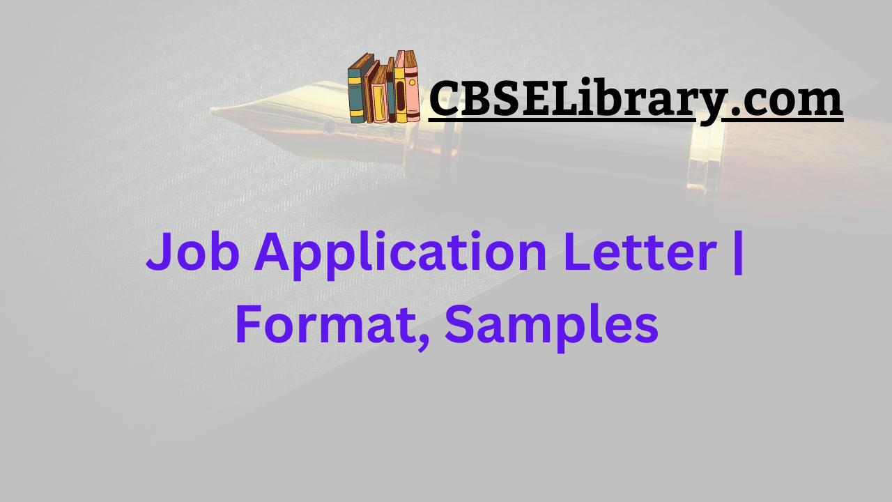 Job Application Letter | Format, Samples