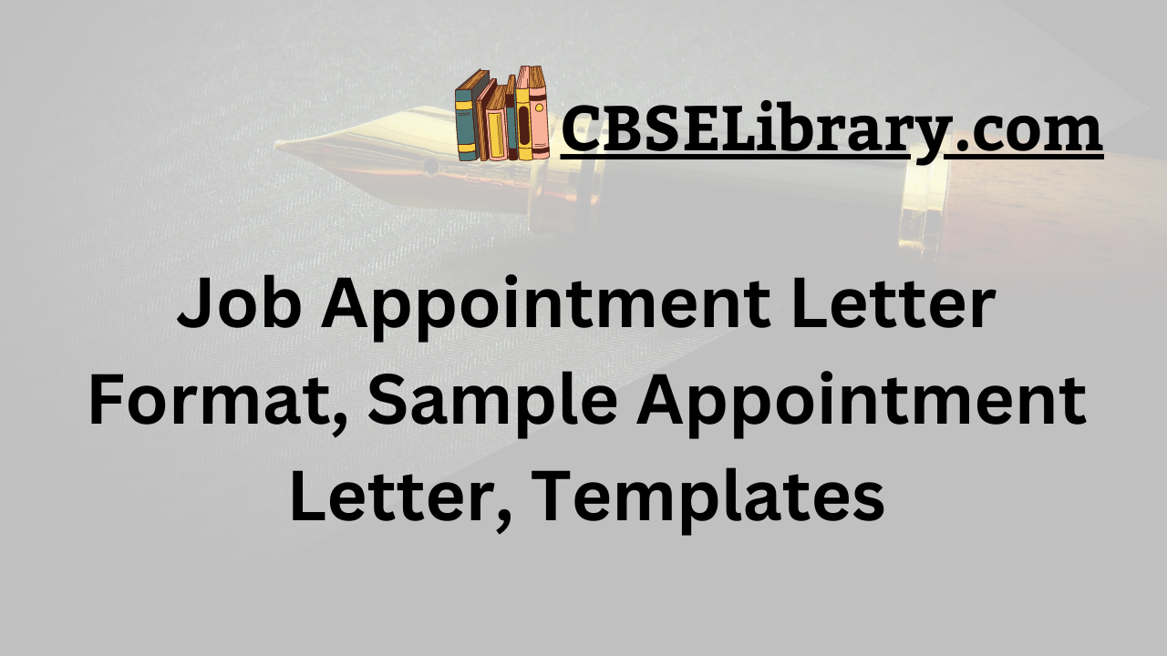 Job Appointment Letter Format, Sample Appointment Letter, Templates