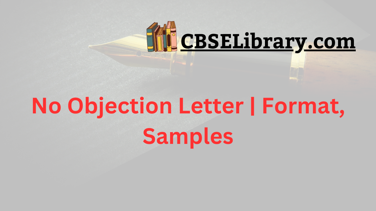 No Objection Letter | Format, Samples