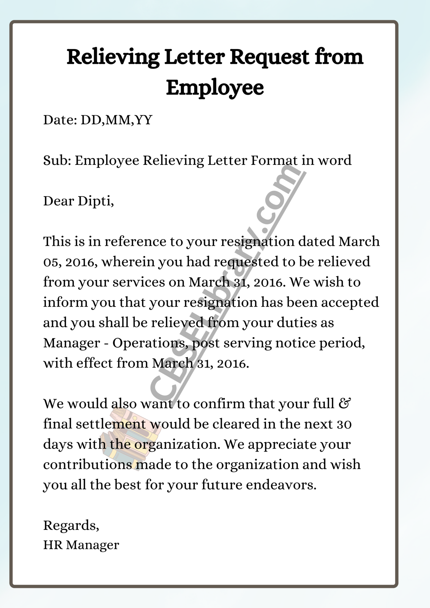 Relieving Letter Format Relieving Letter Format, Templates and Samples
