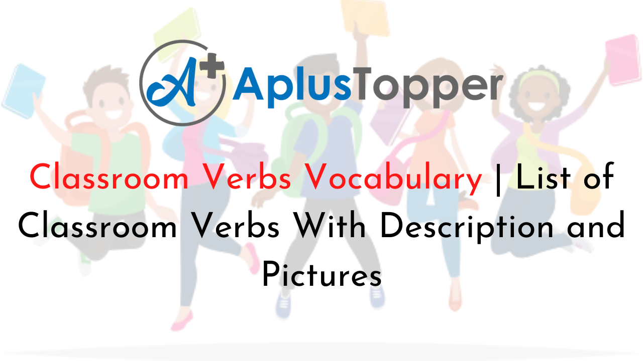 Classroom Verbs Vocabulary