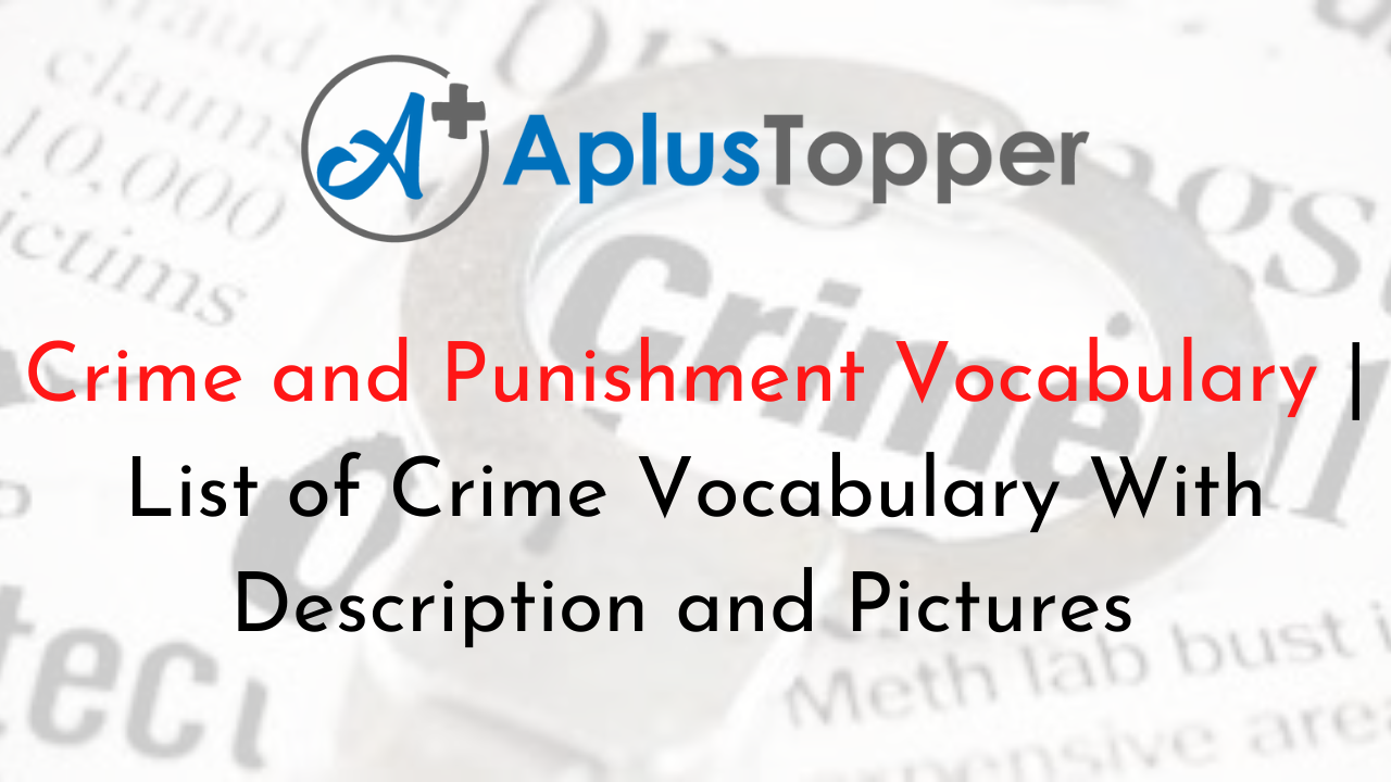 Crime and Punishment Vocabulary