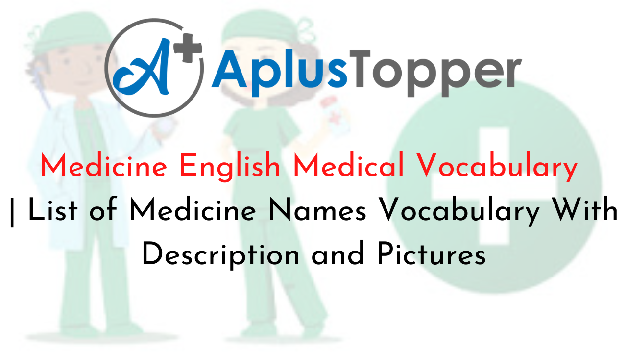 Medicine English Medical Vocabulary List Of Medicine Names Vocabulary