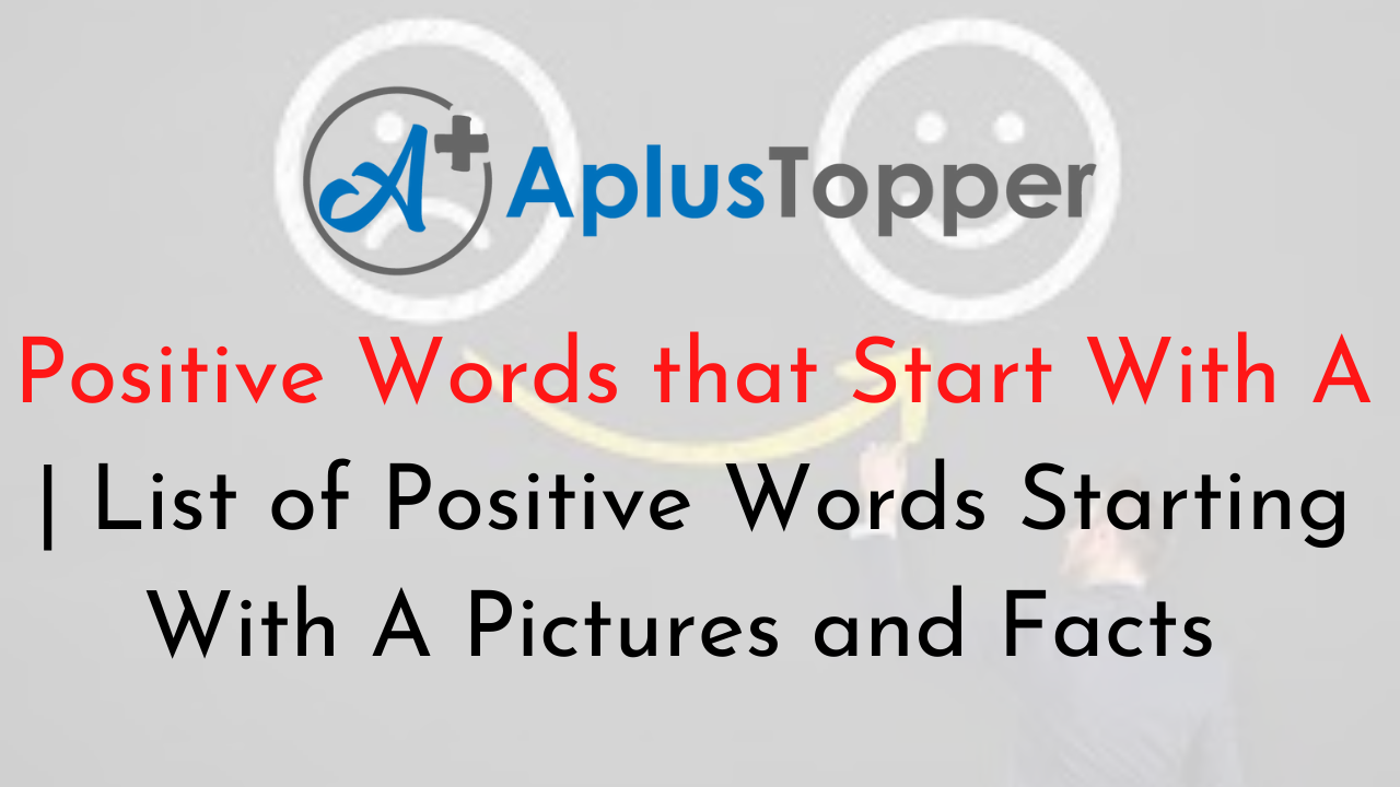 Positive Words that Start With A