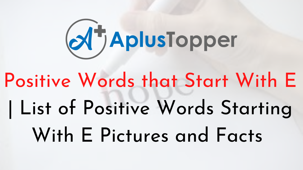 Positive Words that Start With E