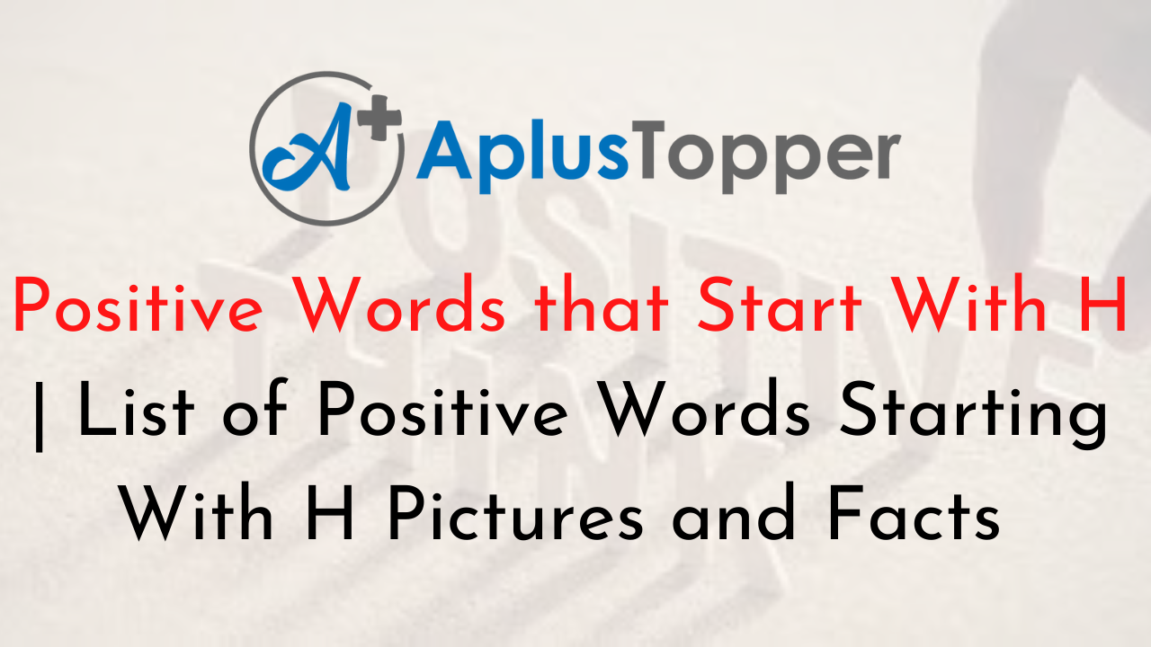 Positive Words that Start With H