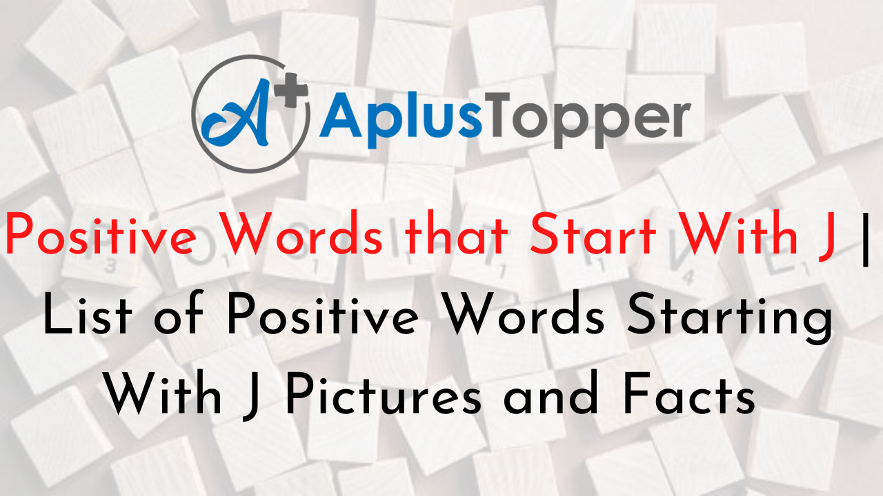 Positive Words that Start With J