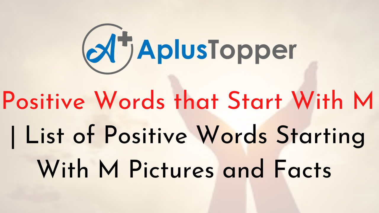 Positive Words that Start With M