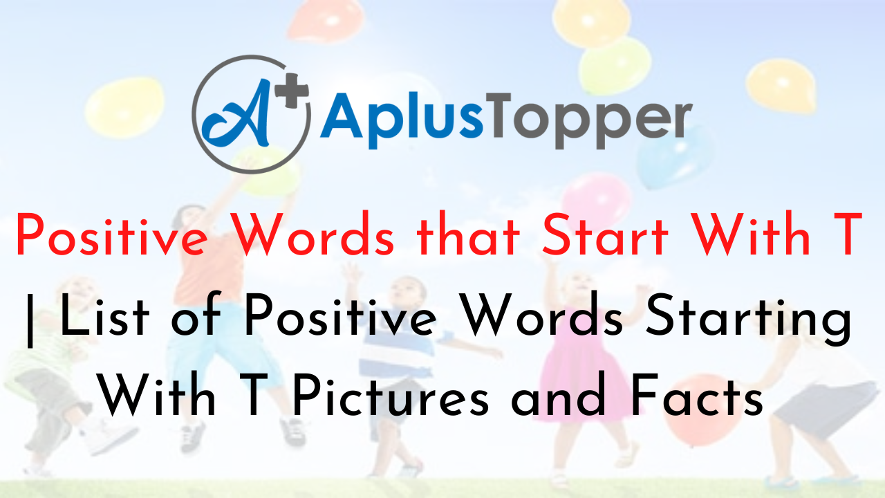 Positive Words that Start With T