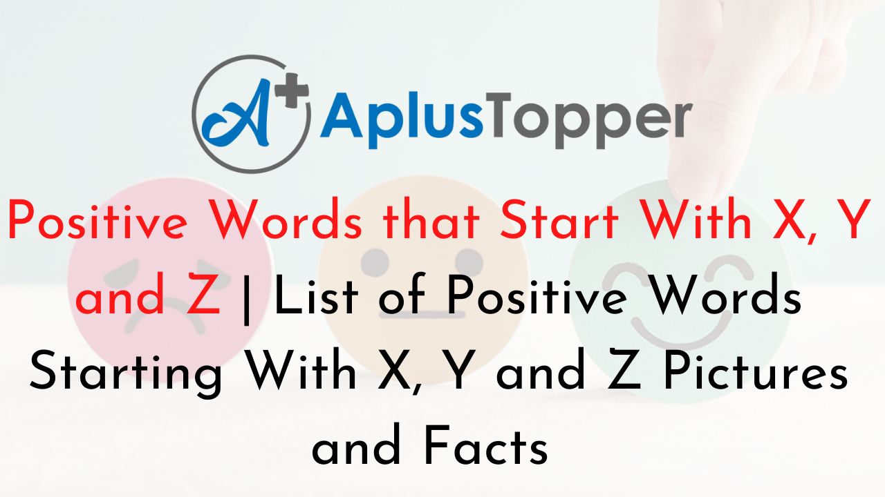 Positive Words that Start With X, Y and Z