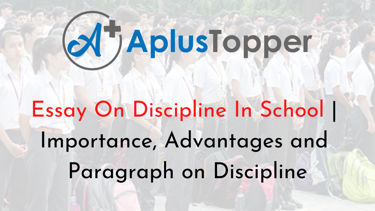 Essay On Discipline In School