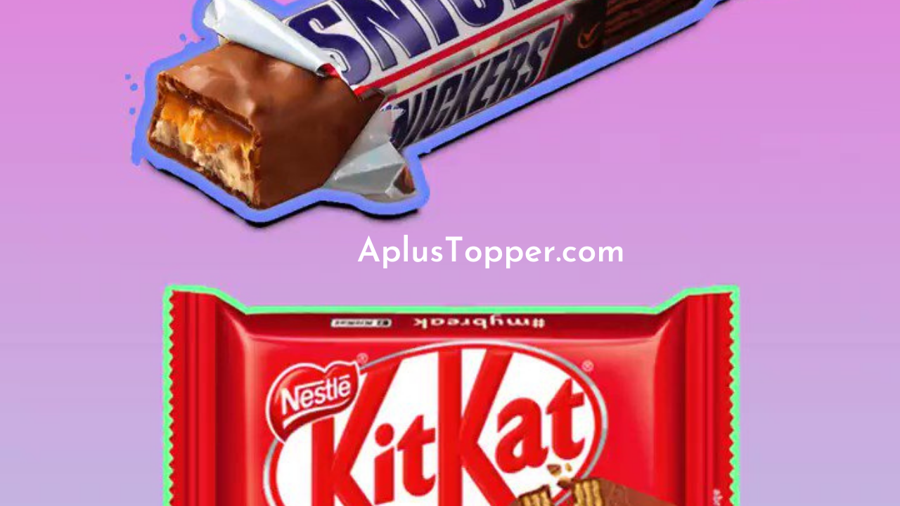 Kitkat Vs Snickers