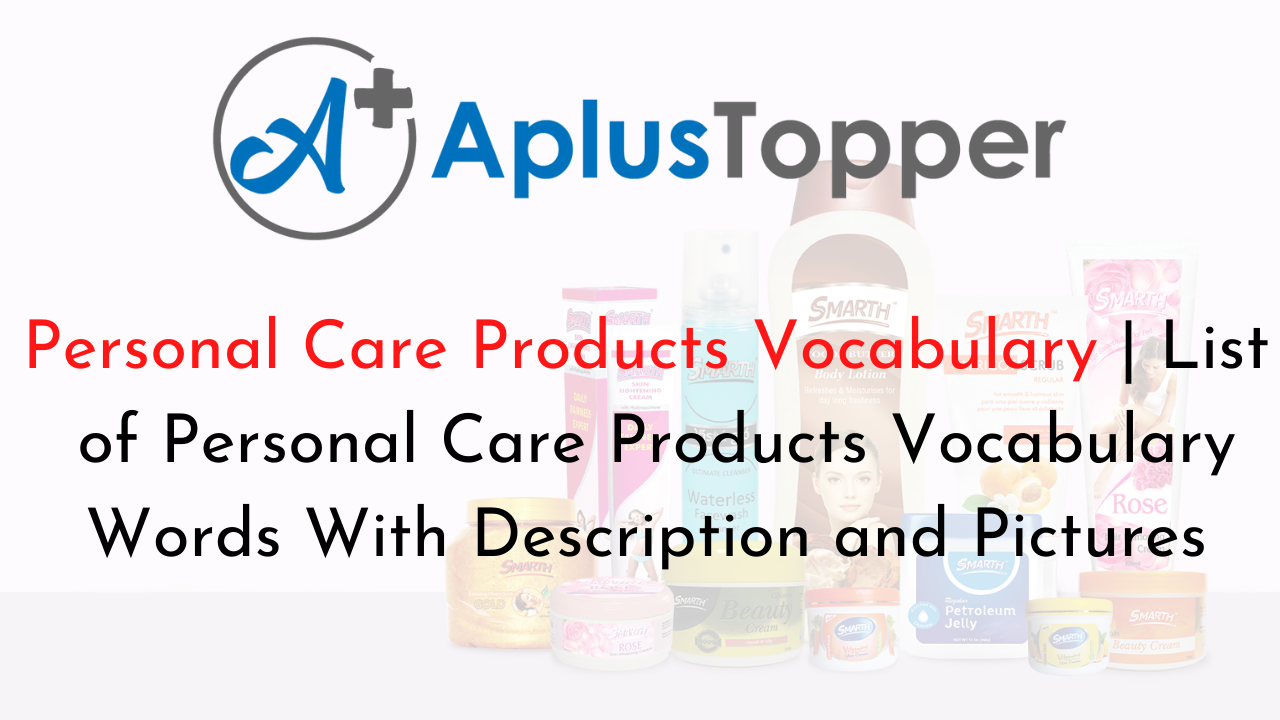 Personal Care Products Vocabulary English
