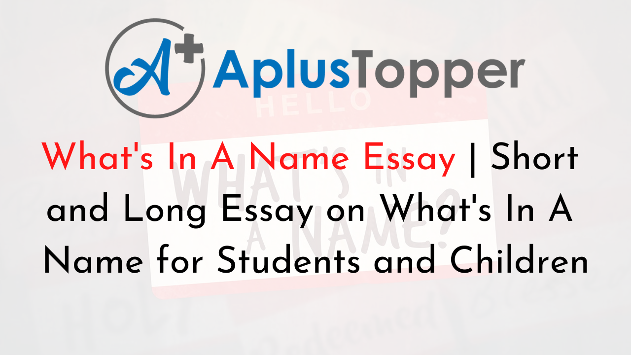 What's In A Name Essay