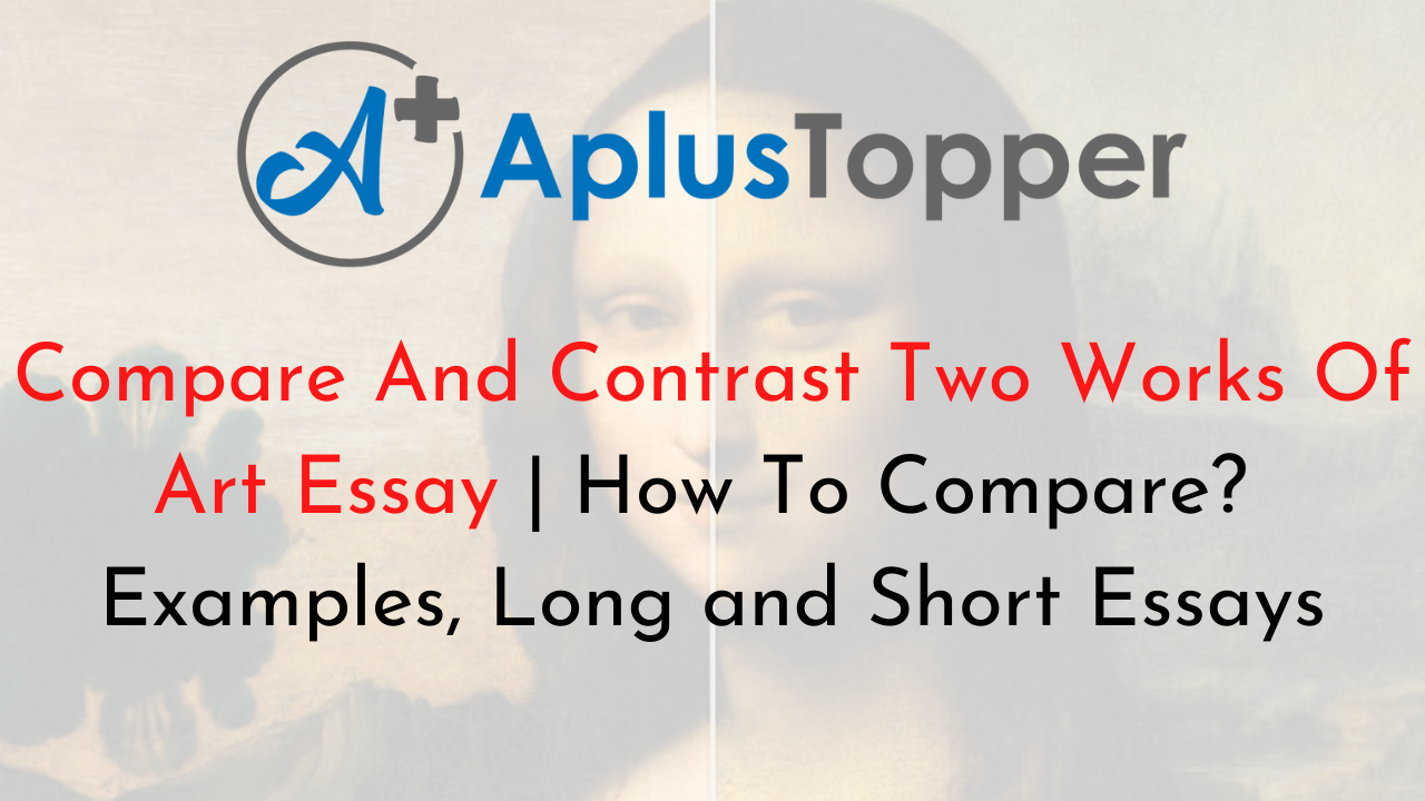 compare and contrast two works of art essay