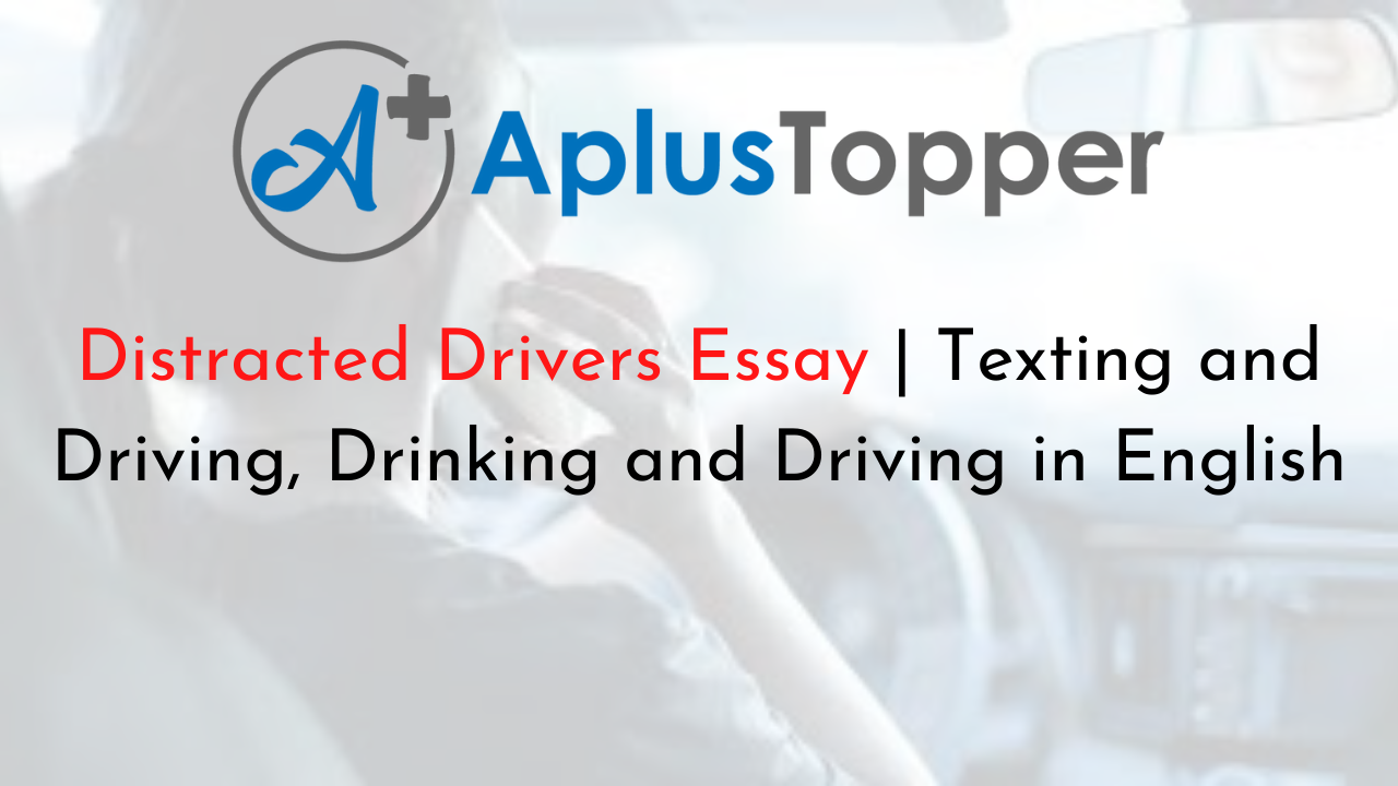 Distracted Drivers Essay