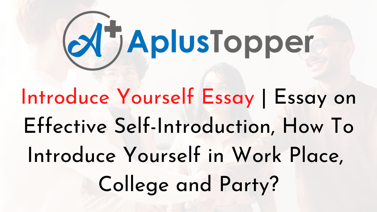 Introduce Yourself Essay