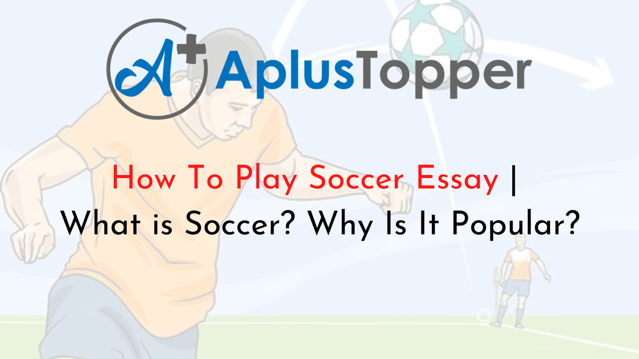 essay about becoming a soccer player