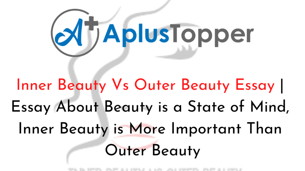 inner beauty and outer beauty essay