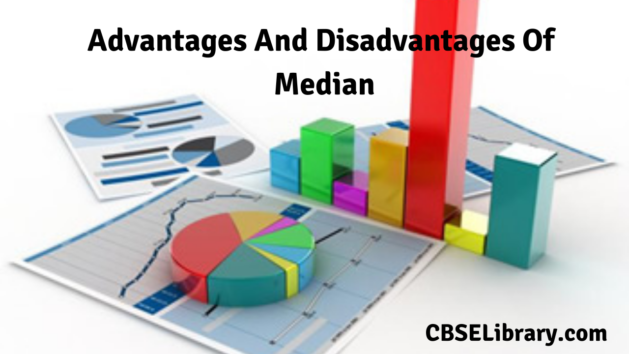 advantages-and-disadvantages-of-median-definition-uses-merits-de