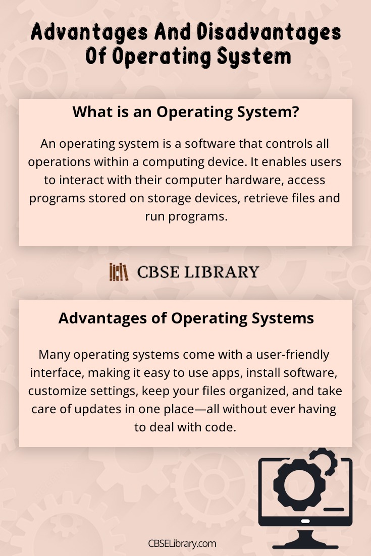 Advantages And Disadvantages Of Operating System 1