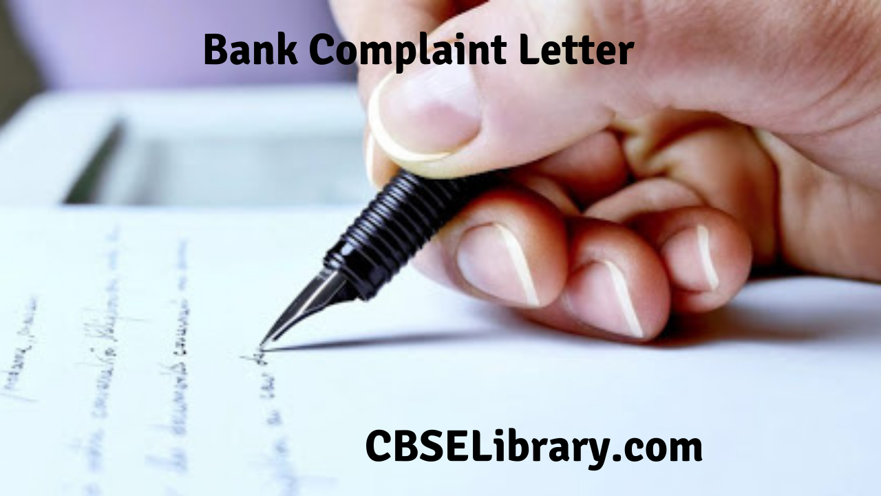 Bank Complaint Letter