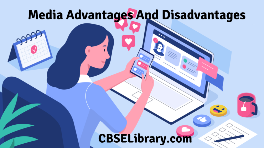 Media Advantages And Disadvantages | Write The Advantages And ...