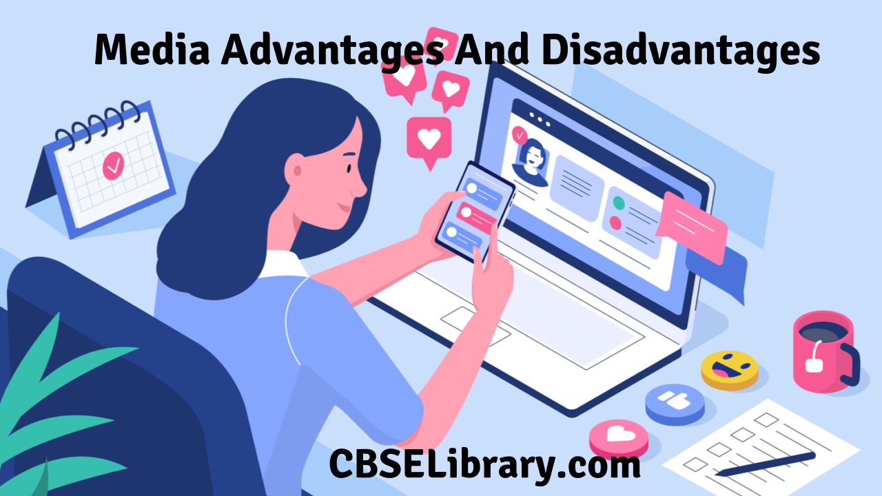 Media Advantages And Disadvantages