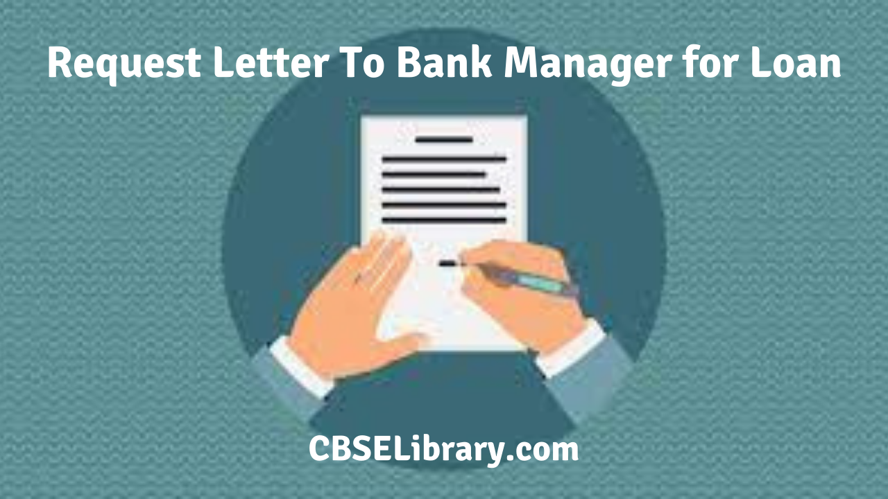 Request Letter To Bank Manager for Loan