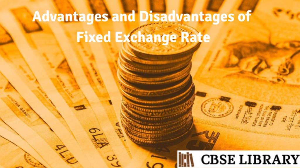 advantages-and-disadvantages-of-fixed-exchange-rate-what-is-fixed