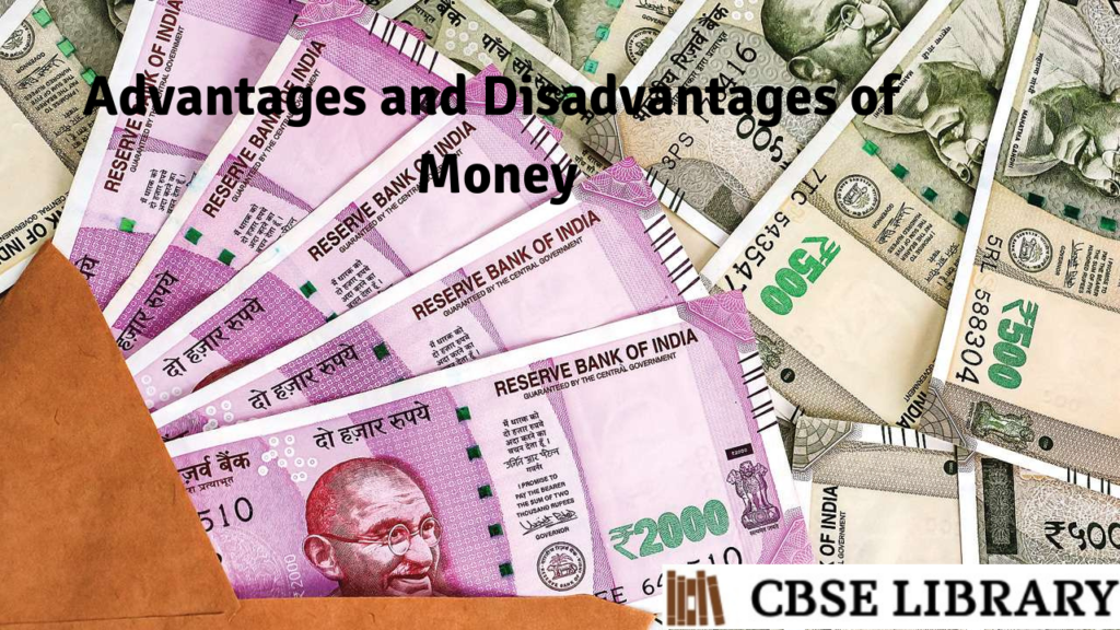 essay about advantages and disadvantages of money