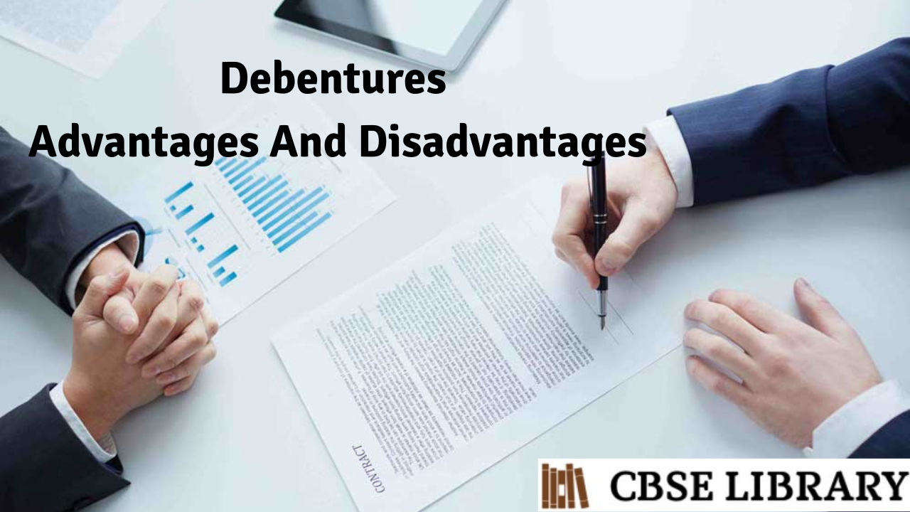 Debentures Advantages And Disadvantages