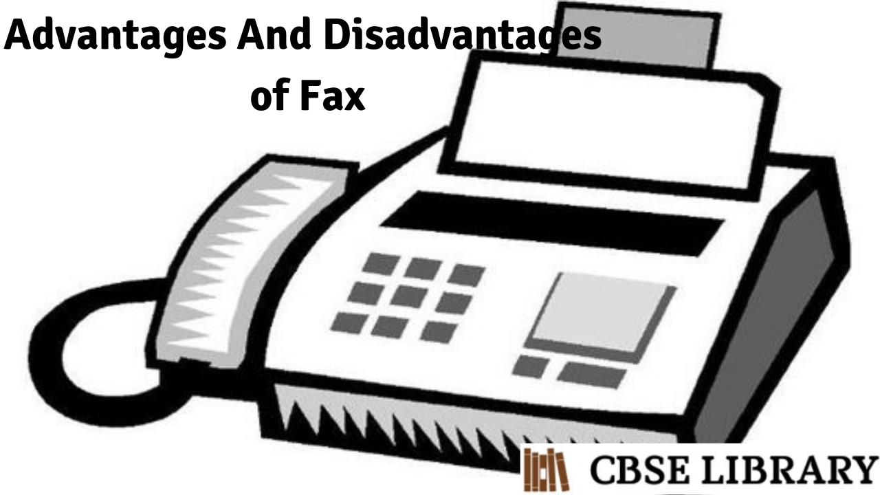 Fax Advantages And Disadvantages