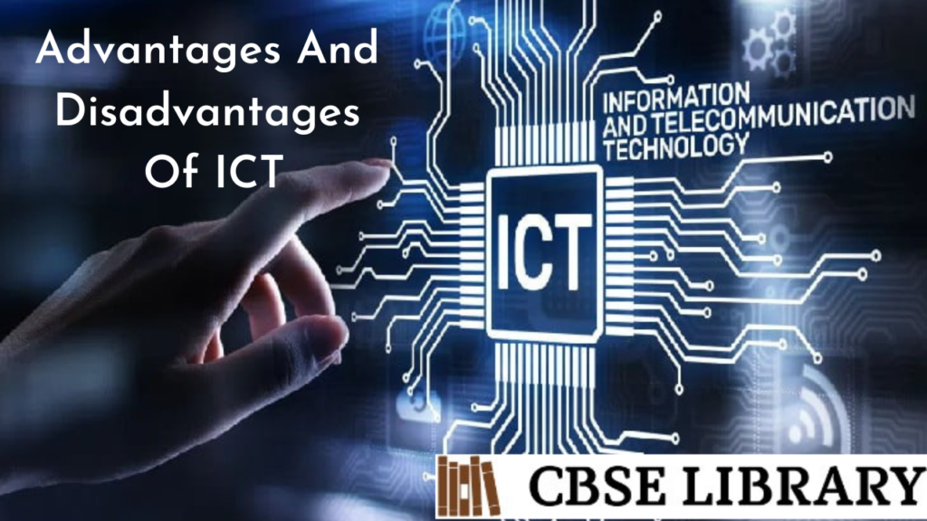 advantages and disadvantages of ict essay