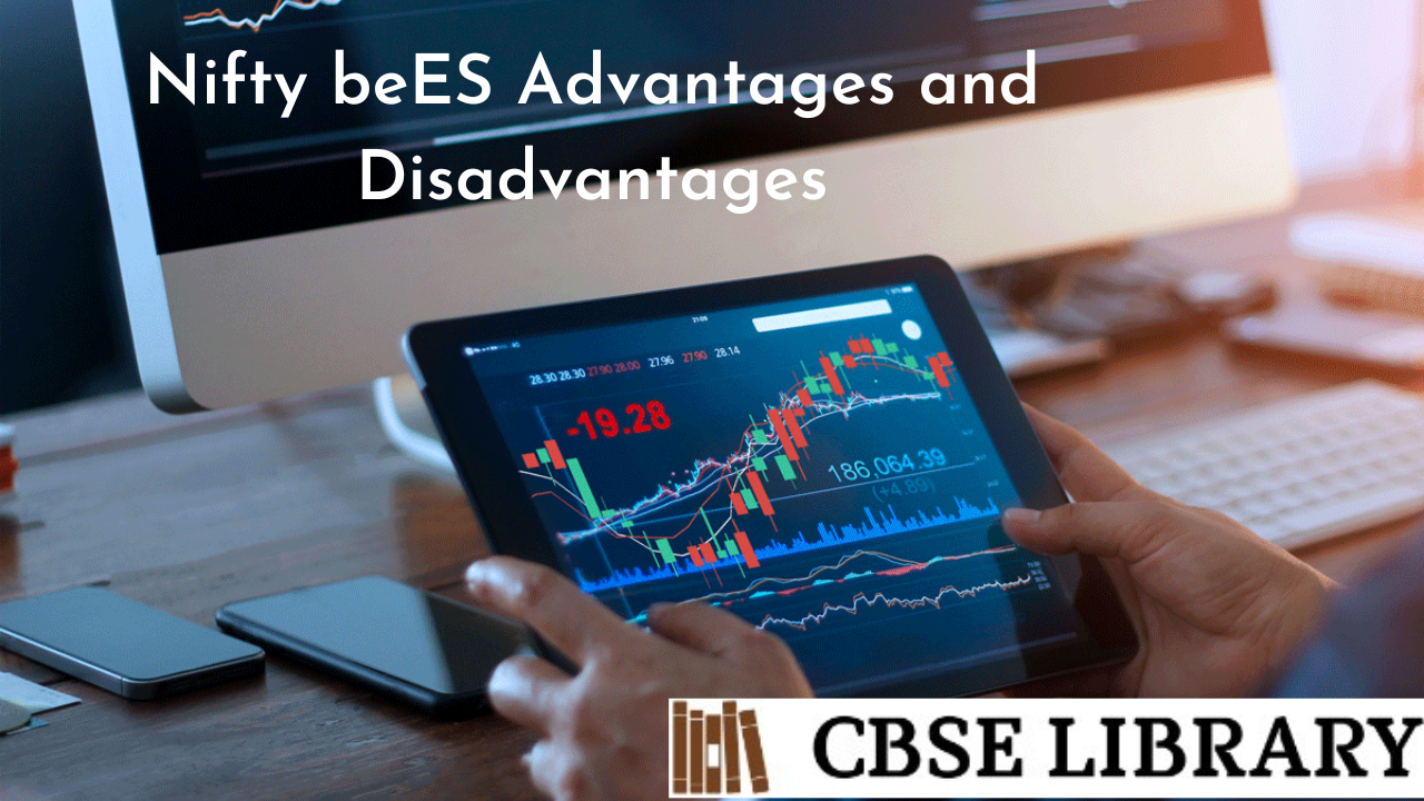 Nifty beES Advantages and Disadvantages