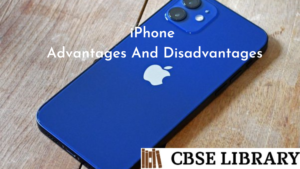 iPhone Advantages And Disadvantages