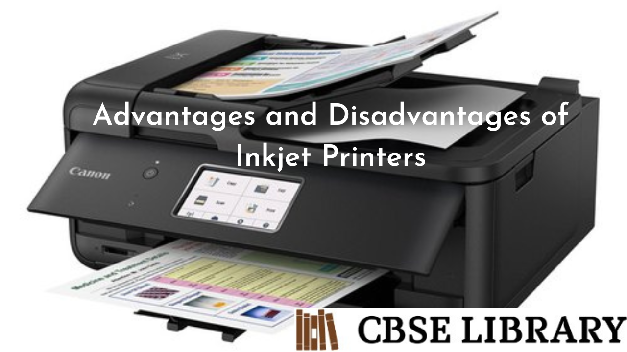Advantages and Disadvantages of Inkjet Printers