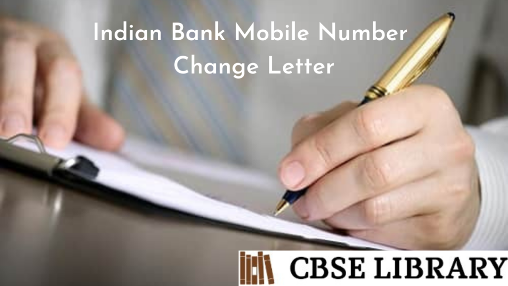 indian-bank-mobile-number-change-letter-requesting-letter-for