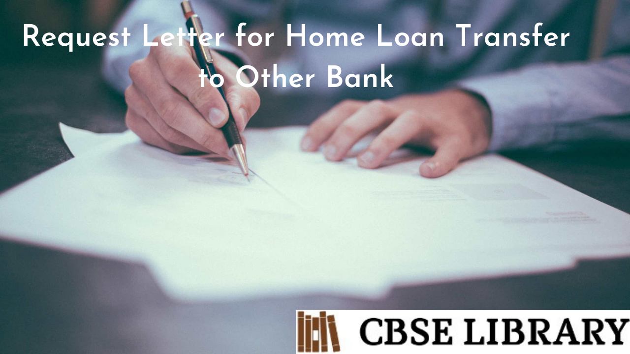 Request Letter for Home Loan Transfer to Other Bank
